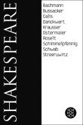 Cover-Bild zum Titel 'Shakespeare' von 'William Shakespeare, Jens Roselt, Nuran David Calis, Plinio Bachmann, Gesine Danckwart'