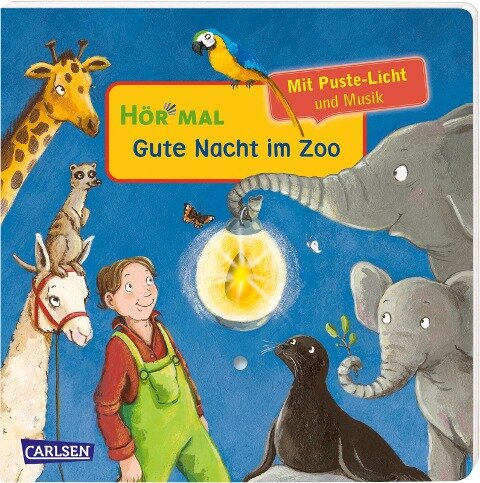 Hör mal (Soundbuch): Mach mit - Pust aus: Gute Nacht im Zoo - Julia Hofmann