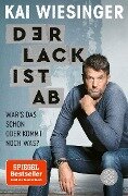 Cover-Bild zum Titel 'Der Lack ist ab' von 'Kai Wiesinger'