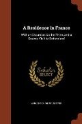 A Residence in France - James Fenimore Cooper