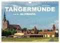 Tangermünde und die Altmark (Wandkalender 2025 DIN A4 quer), CALVENDO Monatskalender - Peter Schickert