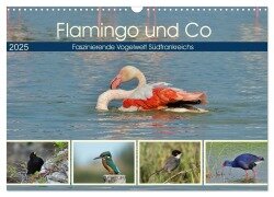 Flamingo und Co - Faszinierende Vogelwelt Südfrankreichs (Wandkalender 2025 DIN A3 quer), CALVENDO Monatskalender - René Schaack