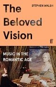 Cover-Bild zum Titel 'The Beloved Vision' von 'Stephen Walsh'