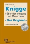 Cover-Bild zum Titel 'Über den Umgang mit Menschen' von 'Adolph Freiherr Von Knigge'
