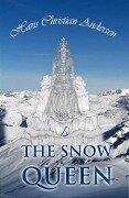 Cover-Bild zum Titel 'Snow Queen and Other Tales' von 'Hans Christian Andersen'