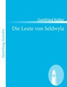 Cover-Bild zum Titel 'Die Leute von Seldwyla' von 'Gottfried Keller'