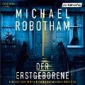 Der Erstgeborene - Michael Robotham