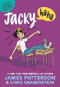Cover-Bild zum Titel 'Jacky Ha-Ha' von 'James Patterson, Chris Grabenstein'