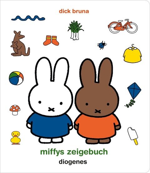 Miffys Zeigebuch - Dick Bruna