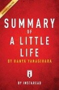 Summary of A Little Life - Instaread Summaries