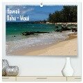 Hawaii - Oahu - Maui (hochwertiger Premium Wandkalender 2024 DIN A2 quer), Kunstdruck in Hochglanz - Rolf-Dieter Hitzbleck
