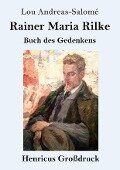 Rainer Maria Rilke (Großdruck) - Lou Andreas-Salomé