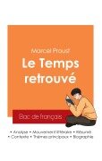 Cover-Bild zum Titel 'Réussir son Bac de français 2025 : Analyse du roman Le Temps retrouvé de Marcel Proust' von 'Marcel Proust'