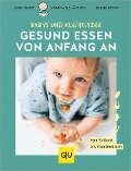 Cover-Bild zum Titel 'Gesund essen von Anfang an' von 'Lena Merz, Annina Schäflein, Elien Rouw'