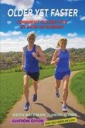 Cover-Bild zum Titel 'Older Yet Faster' von 'Keith Bateman, Heidi Jones'