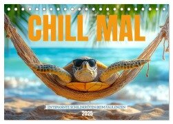 CHILL MAL - Entspannte Schildkröten beim Faulenzen (Tischkalender 2025 DIN A5 quer), CALVENDO Monatskalender - Mb Fotografie