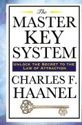 Cover-Bild zum Titel 'The Master Key System' von 'Charles F. Haanel'