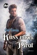 Küss mich, Pirat - Cat Lewis