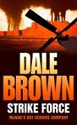 Strike Force - Dale Brown
