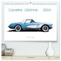 Corvette Oldtimer 2024 (hochwertiger Premium Wandkalender 2024 DIN A2 quer), Kunstdruck in Hochglanz - Alois J. Koller