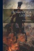 Bonaparte A Legiony - Szymon Askenazy