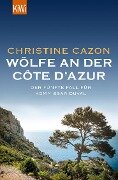Wölfe an der Côte d'Azur - Christine Cazon