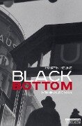 Black Bottom - Martin Keune