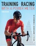 Training and Racing with a Power Meter - Hunter Allen, Andrew R. Coggan, Stephen McGregor