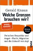Cover-Bild zum Titel 'Welche Grenzen brauchen wir?' von 'Gerald Knaus'