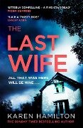 Cover-Bild zum Titel 'Last Wife' von 'Karen Hamilton'