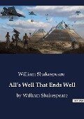 All¿s Well That Ends Well - William Shakespeare