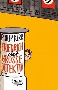 Cover-Bild zum Titel 'Friedrich der Große Detektiv' von 'Philip Kerr'