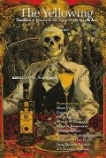 Cover-Bild zum Titel 'The Yellowing' von 'Robert W Chambers, John Denham Parsons'