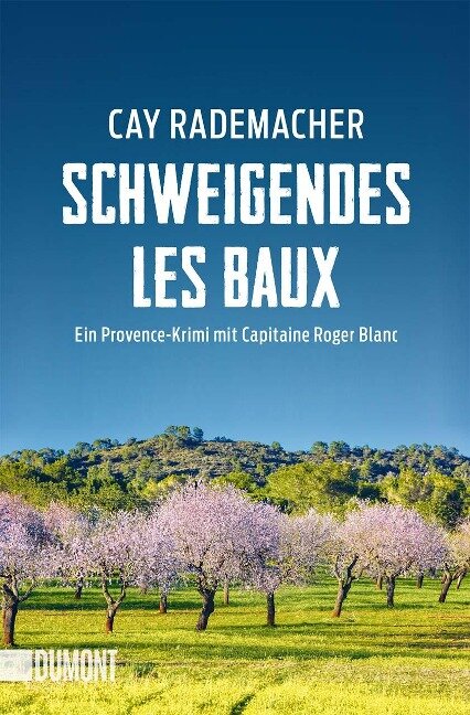 Schweigendes Les Baux - Cay Rademacher