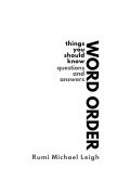 Cover-Bild zum Titel 'Word Order' von 'Rumi Michael Leigh'