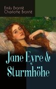 Jane Eyre & Sturmhöhe - Emily Brontë, Charlotte Brontë
