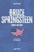 Cover-Bild zum Titel 'Bruce Springsteen. Born to run' von 'Paolo Giovanazzi'