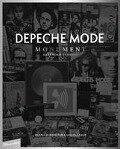 Depeche Mode : Monument - Dennis Burmeister, Sascha Lange