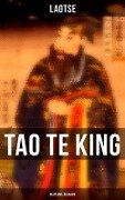 Tao Te King (Deutsche Ausgabe) - Laotse