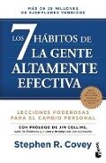 Los 7 Hábitos de la Gente Altamente Efectiva. Edición Revisada Y Actualizada / The 7 Habits of Highly Effective People (Spanish Edition) - Stephen R Covey