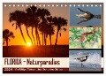 FLORIDA - Naturparadies (Tischkalender 2024 DIN A5 quer), CALVENDO Monatskalender - Kevin Eßer
