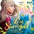 Cover-Bild zum Titel 'Lia Sturmgold ¿ Teil 2: Das Geheimnis der Meereselfe' von 'Aniela Ley'