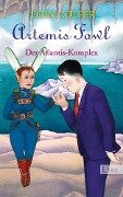 Cover-Bild zum Titel 'Artemis Fowl - Der Atlantis-Komplex' von 'Eoin Colfer'