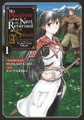 Cover-Bild zum Titel 'My Daughter Left the Nest and Returned an S-Rank Adventurer (Manga) Volume 1' von 'Mojikakiya'