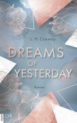 Cover-Bild zum Titel 'Dreams of Yesterday' von 'L. H. Cosway'
