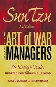 Sun Tzu: The Art of War for Managers - Gerald A Michaelson, Steven W Michaelson