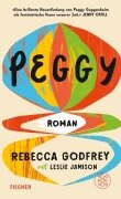 Cover-Bild zum Titel 'Peggy' von 'Rebecca Godfrey, Leslie Jamison'