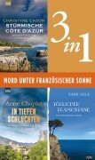 Cover-Bild zum Titel 'Mord unter französischer Sonne (3in1-Bundle)' von 'Christine Cazon, Anne Chaplet, Yann Sola'