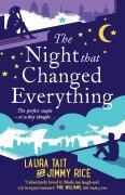 The Night That Changed Everything - Laura Tait, Jimmy Rice