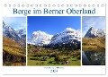 Berge im Berner Oberland (Tischkalender 2024 DIN A5 quer), CALVENDO Monatskalender - Gerhard Albicker